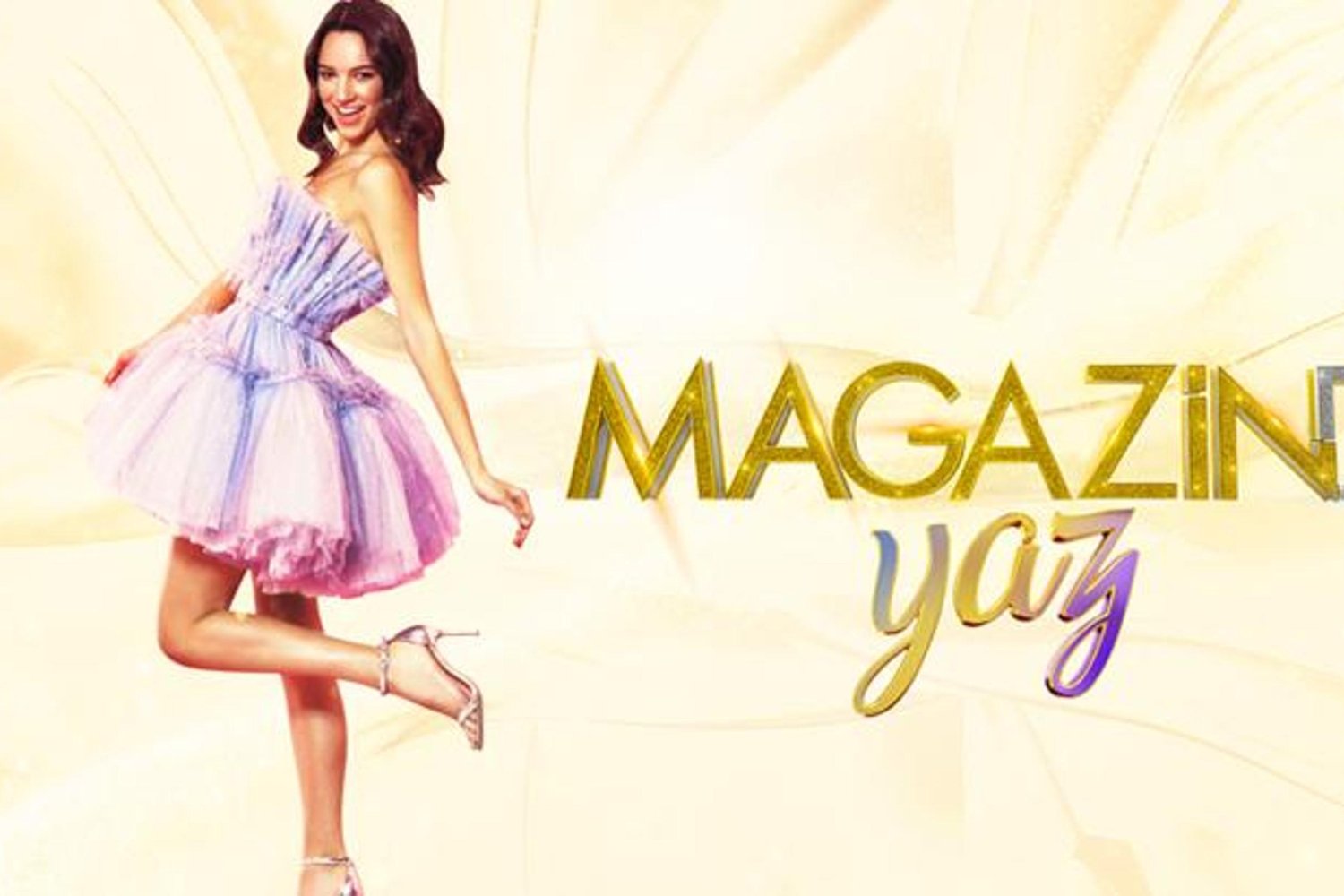 Magazin D Yaz Başlıyor! Yazın Tüm Heyecanı Kanal D’de
