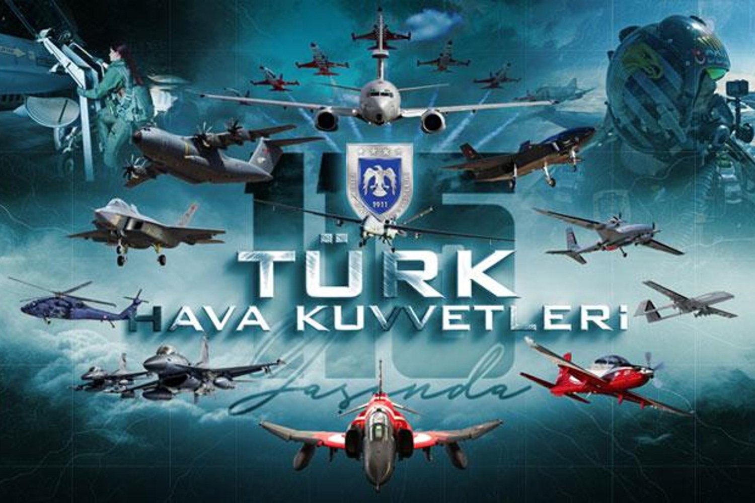 Türk Hava Kuvvetleri 115. Kuruluş Yıldönümünü Kutluyor